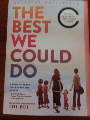 Book cover of The Best We Could Do a graphic novel by Thi Bui